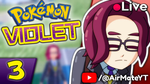 Pokémon Violet Stream 3